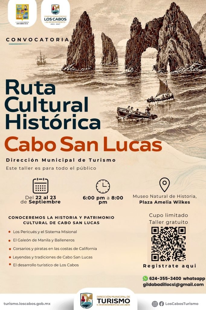 Turismo Los Cabos invita a conocer la “Ruta Cultural Histórica de Cabo San Lucas”